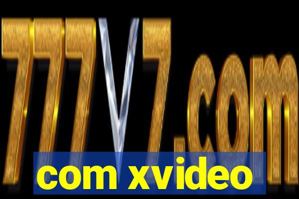 com xvideo